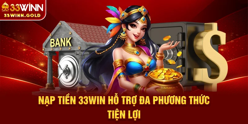 Nạp tiền 33Win