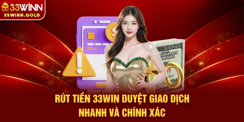 Rút tiền 33Win